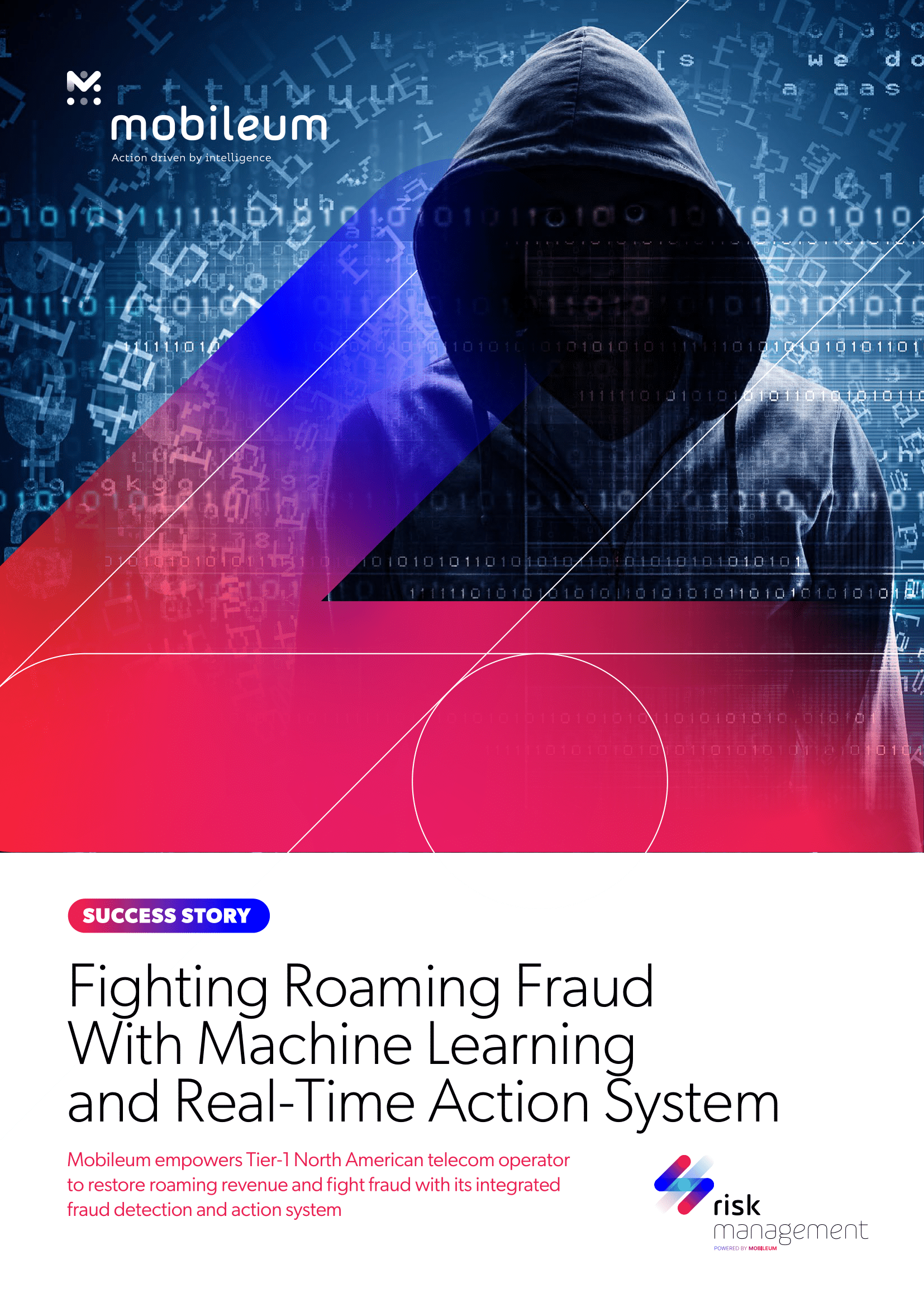 Mobileum Case Study Fighting Roaming Fraud With Machine Learning and Real Time Action System